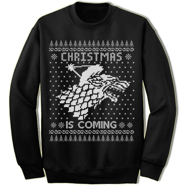 Christmas Is Coming Ugly Sweater