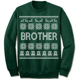 Brother Ugly Christmas Sweater.