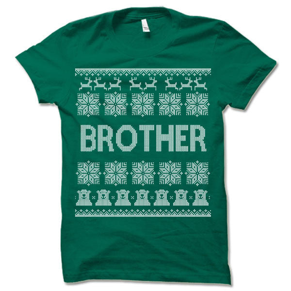 Brother Ugly Christmas T-Shirt.