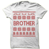 Brother Ugly Christmas T-Shirt.