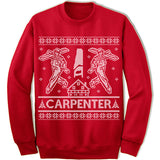 Carpenter Ugly Sweatshirt