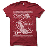 Crack Deez Nuts Christmas Ugly T-Shirt.