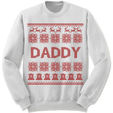 Daddy Ugly Christmas Sweater.