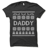 Daddy Ugly Christmas T-Shirt.