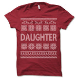 Daughter Ugly Christmas T-Shirt.