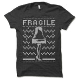 Fragile Christmas Ugly T-Shirt.
