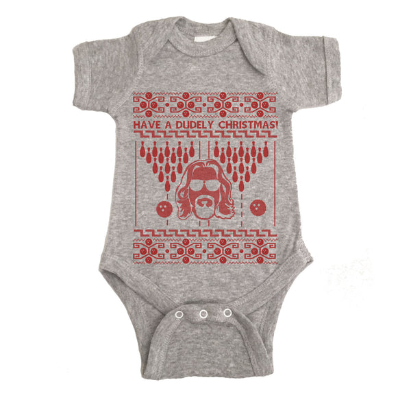 Have A Dudely Christmas Ugly Onesie.