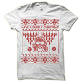 Have A Dudely Christmas Ugly T-Shirt.
