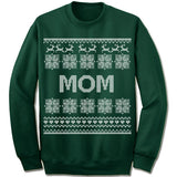 Mom Ugly Christmas Sweater.