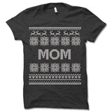 Mom Ugly Christmas T-Shirt.