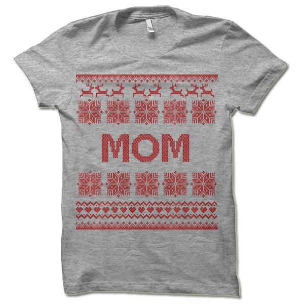 Mom Ugly Christmas T-Shirt.