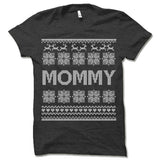 Mommy Ugly Christmas T-Shirt.