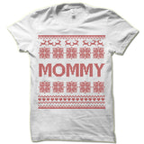 Mommy Ugly Christmas T-Shirt.