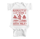 Namast'ay At Home And Eat Cookies With Milk Ugly Christmas Onesie.