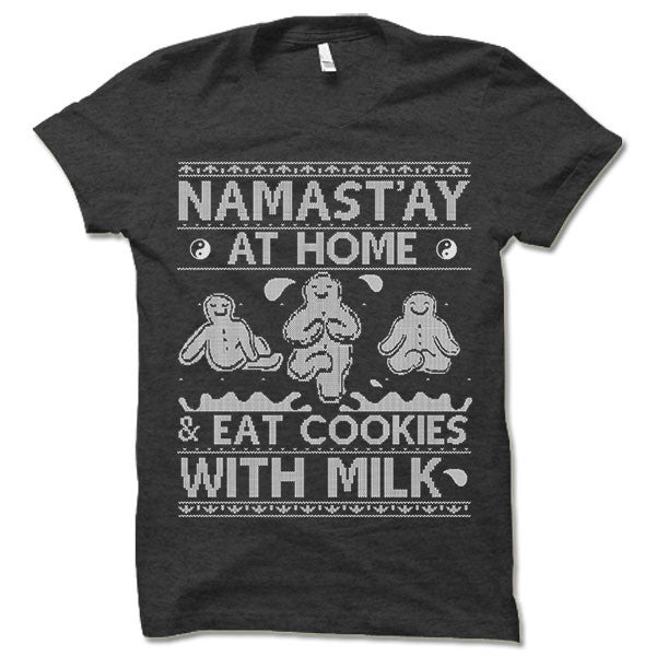 Namast'ay At Home Ugly Christmas T-Shirt.