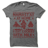 Namast'ay At Home Ugly Christmas T-Shirt.