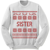 Sister Ugly Christmas Sweater.