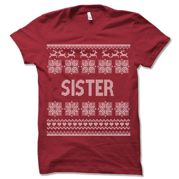 Sister Ugly Christmas T-Shirt.