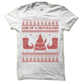 Sun Of A Nutcracker Ugly Christmas T-Shirt.