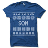 Son Ugly Christmas T-Shirt.