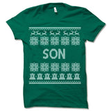 Son Ugly Christmas T-Shirt.