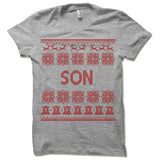 Son Ugly Christmas T-Shirt.