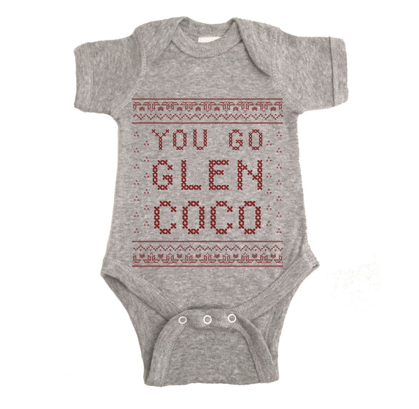 You Go Glen Coco Ugly Christmas Onesie.